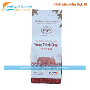 Cà phê Mộc đặc biệt OCOP Vương Thành Công 500g - Cà phê bột rang xay đặc sản Đắk Lắk